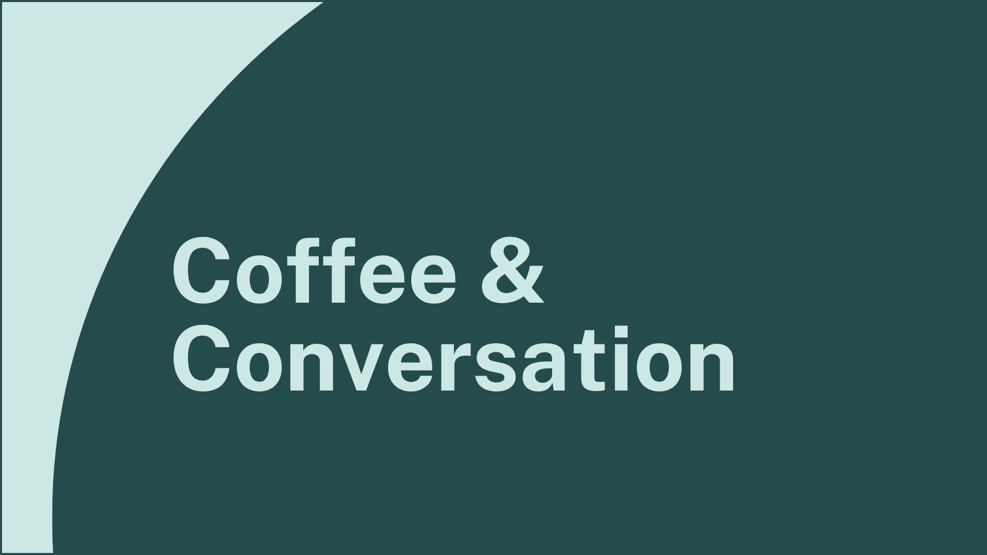 Coffee & Conversation
